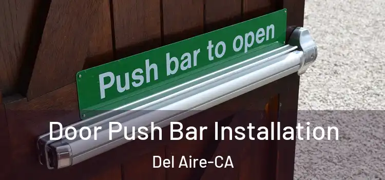  Door Push Bar Installation Del Aire-CA